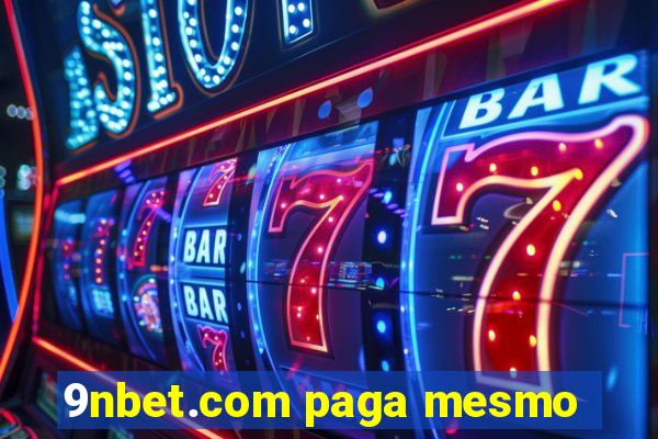 9nbet.com paga mesmo